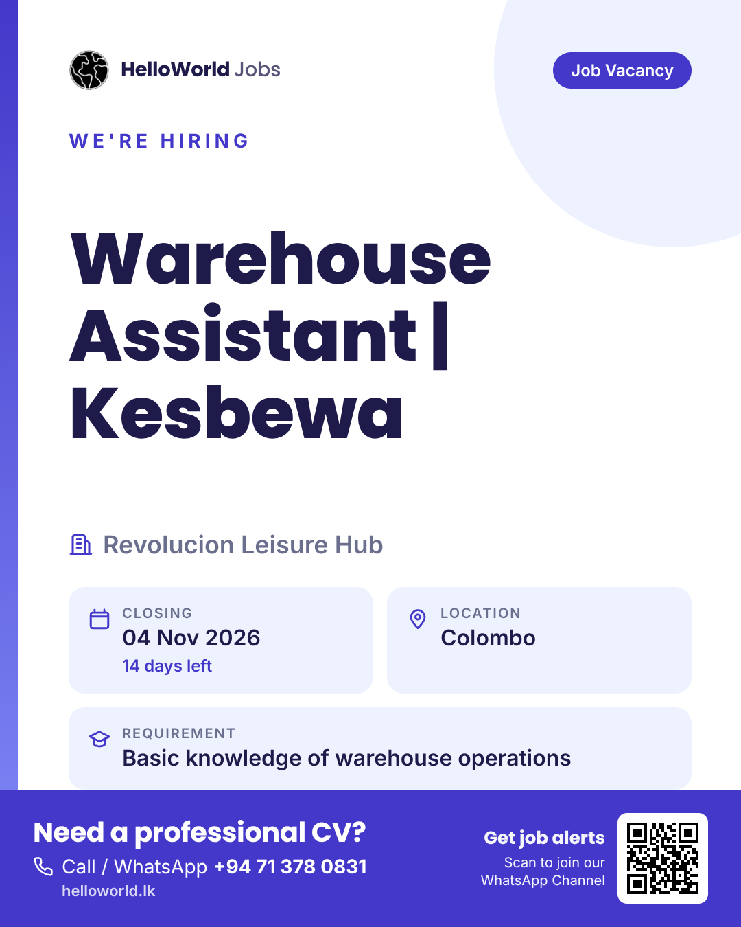 ගබඩා සහායක | කැස්බැව - Warehouse Assistant | Kesbewa at Revolucion Leisure Hub job card